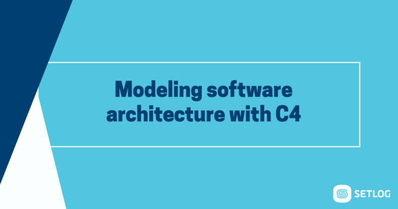Modeling software architecture with C4 - Setlog