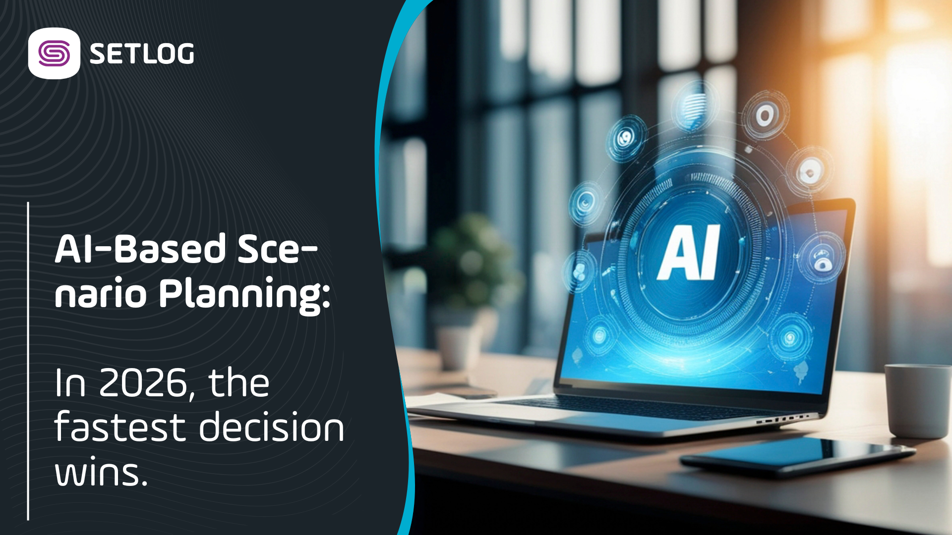 Setlog AI-based Scenario Planning Preview