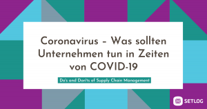 Coronavirus - Was sollten Unternehmen tun in Zeiten von COVID-19